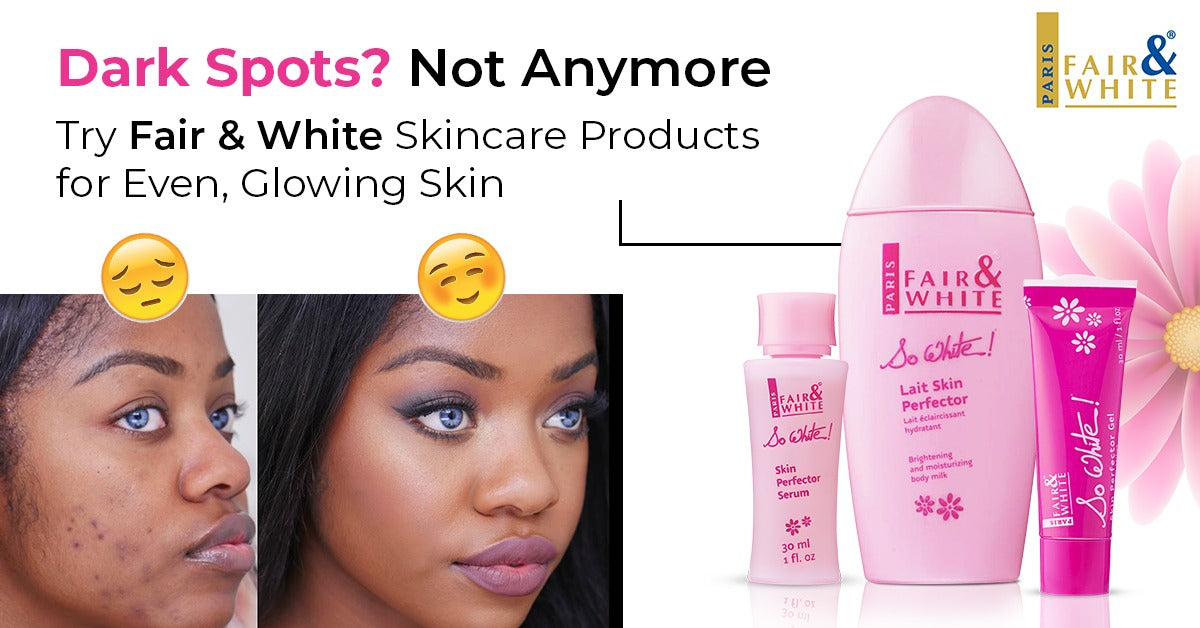 Fair & White SoWhite Essentials Kit - Mitchell Brands